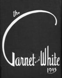 Garnet and White 1945 Yearbook