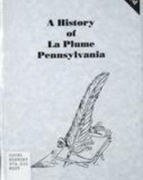 A History of La Plume Pennsylvania.