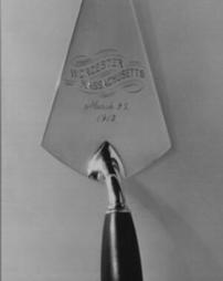 Trowel used in Worcester, Massachusetts, 26th March, 1913