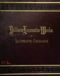 Baldwin Locomotive Works. Illustrated catalogue of locomotives