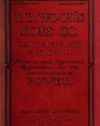 T.B. Woods' & Sons Abridged catalog no. 24 : modern and approved appliances for the transmission of power