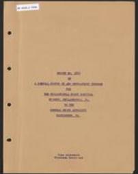 Report no. 3644 on a general survey of and development program for the Philadelphia State Hospital, Byberry, Philadelphia, Pa.