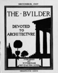 The Builder - December, 1907
