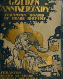 Golden anniversary of the Scranton Board of Trade, 1867-1917.