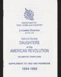 Lycoming Chapter #2-078--PA. National Society Daughters of the American Revolution. Williamsport, Pennsylvania. Supplement To 1992-1995 Yearbook. 1994-1995.