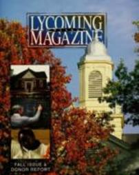 Lycoming College Magazine, Fall 2005 Magazine and 2004-2005 Donor Report