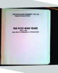 Francis J. Michelini--The Post War Years-Post War College & Universities Research & Grants scrapbook, 1945-2008, bulk 1945-1960
