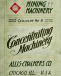 Concentrating  Machinery. Catalogue No. 9, Ninth Edition