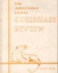 The Johnstown Center Collegiate Review, May 1936