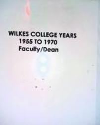 Francis J. Michelini--Wilkes College Years (Faculty/Dean) Scrapbook, 1955 - 1970