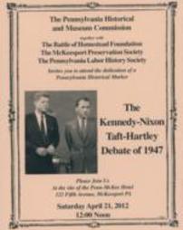 The Kennedy-Nixon Taft-Hartley Debate of 1947 Dedication Flyer