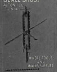 Miners' tools and miners' supplies