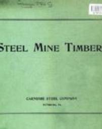 Steel mine timbers 1911