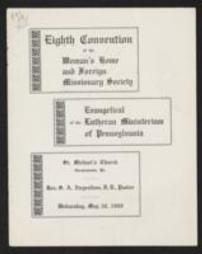 Eighth Convention of the Woman's Home and Foreign Missionary Society of the Evangelical Lutheran Ministerium of Pennsylvania