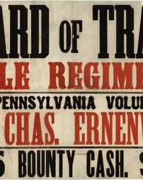 Civil War (pre and post to 1910) -Recruiting, 'Board of Trade Rifle Regiment 156th Pa. Vol., Col. Chas. Ernenwein $165 Bounty Cash. $165'