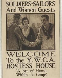 WW 1-Y.W.C.A. "Soldiers-Sailors and Women Guests, Welcome to the Y.W.C.A Hostess House 'A bit of Home Within the Camps' "