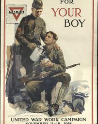 WW 1-United War Work Campaign "For Your Boy, United War Work Campaingn", Y.M.C.A.