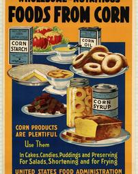 WW2-Conservation, "Wholesome-Nutritious Foods From Corn" United States Food Administration