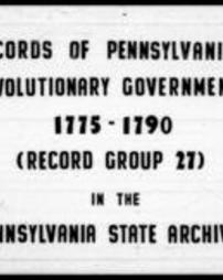 Pennsylvania Board of War General Correspondence and Petitions (Roll 722)