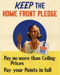 WW2-Ceiling Prices, "Keep the Home Front Pledge"