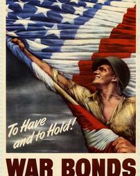 WW2-War Bonds, "To Have and to Hold!"