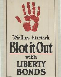 WW 1-Liberty Loan (4th) "The Hun-his Mark, Blot it Out with Liberty Bonds", No. 4B