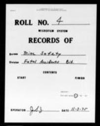 Fatal Mining Accident Reports (Roll 6492)