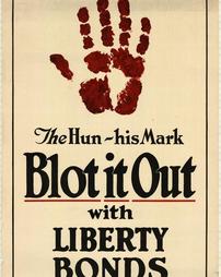 "The Hun - His Mark, Blot it Out with Liberty Bonds" 
