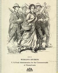 WW1-Patriotism and Women, "Issued By Woman's Division, U.S. Food Administration for the Commonwealth of Pennsylvania"