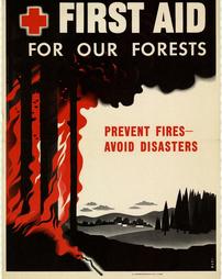 Fire Prevention, "First Aid For Our Forests…Prevent Fires- Avoid Disasters"