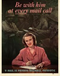 WW2-Careless Talk, "Be with him at every mail call. V-mail is private, reliable, patriotic"