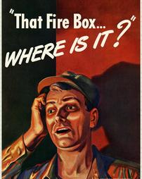 WW2-Industrial Labor Safety, "That Fire Box…Where Is It?"
