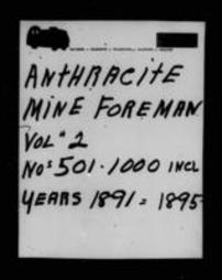 Anthracite Mine Certification Records (Roll 6472)