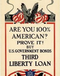 "Are You 100% American? Prove It! Buy US Government Bonds," Third Liberty Loan