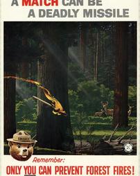 Fire Prevention, "A Match Can Be A Deadly Missile. Remember-Only you can prevent forest fires!"