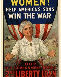"Women! Help America's Sons Win the War," Buy US Government Bonds, Second Liberty Loan of 1917