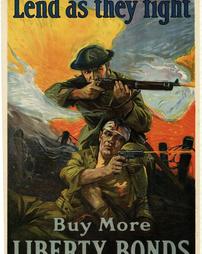 "Lend as They Fight:" Buy More Liberty Bonds
