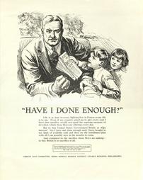 WW 1-Liberty Loan (4th) "Have I Done Enough?", additional text on poster, Liberty Loan Committee, Phila.
