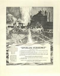 WW 1-Liberty Loan (4th) "Spurlos Versenkt, Sunk without a Trace on June 27, 1918 Llandovery Castlea British Hospital Ship was torpedoed by the Hun", additional text on poster, Liberty Loan Committee, Phila.
