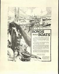WW 1-Liberty Loan (4th) "Bonds Build Boats", additional text on poster, Liberty Loan Committee, Phila.
