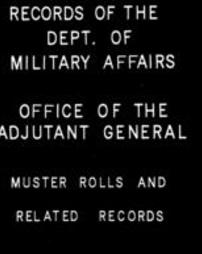 Muster Rolls and Related Records (Civil War) 109th Regiment (Roll 4032)