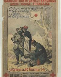 WW 1-Red Cross (in French) "Association Des Dames Francaises Croix Rouge Francaise", additional text on poster