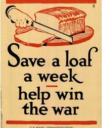"Save A Loaf A Week Help Win The War"