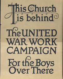WW 1-United War Work Campaign "This Church is behind The United War Work Campaign For the Boys Over There"