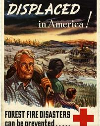 Fire Prevention, "Displaced in America! Forest fire disasters can be prevented…"