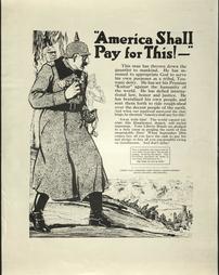 WW 1-Liberty Loan (4th) "America Shall Pay for This!", additional text on poster, Liberty Loan Committee, Phila.