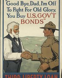 WW 1-Liberty Loan (3rd) "Good Bye, Dad I'm Off To Fight For Old Glory, You Buy U.S. Gov't Bonds, Third Liberty Loan", No. 9-A