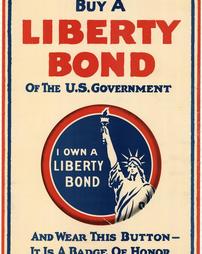 "Buy a Liberty Bond, and Wear this Button - It is a Badge of Honor"