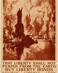 That Liberty Shall Not Perish From the Earth, Buy Liberty Bonds," Fourth Liberty Loan