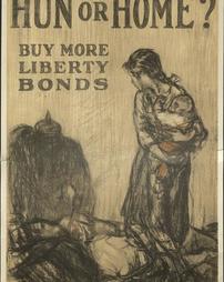 WW 1-Liberty Loan (4th) "Hun or Home? Buy More Liberty Bonds", No. 9-B